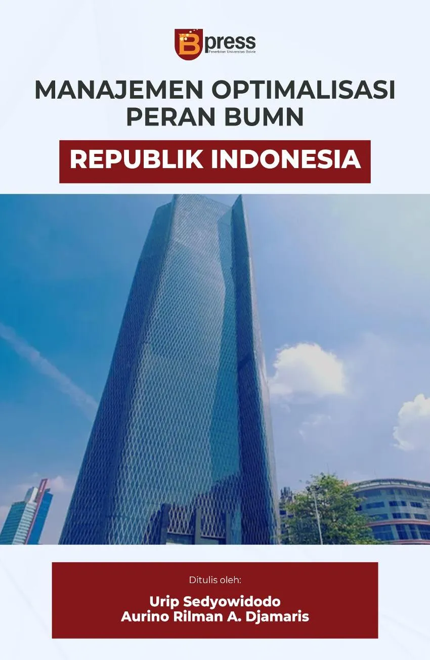Manajemen Optimalisasi Peran BUMN Republik Indonesia