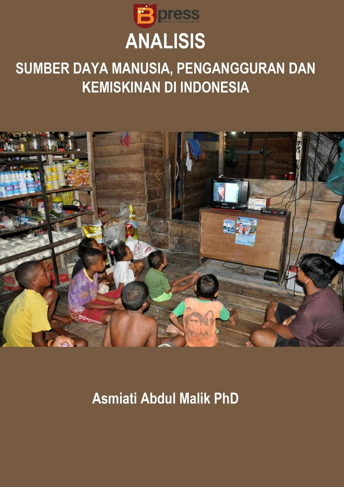 Analisis Sumber Daya Manusia, Pengangguran Dan Kemiskinan Di Indonesia