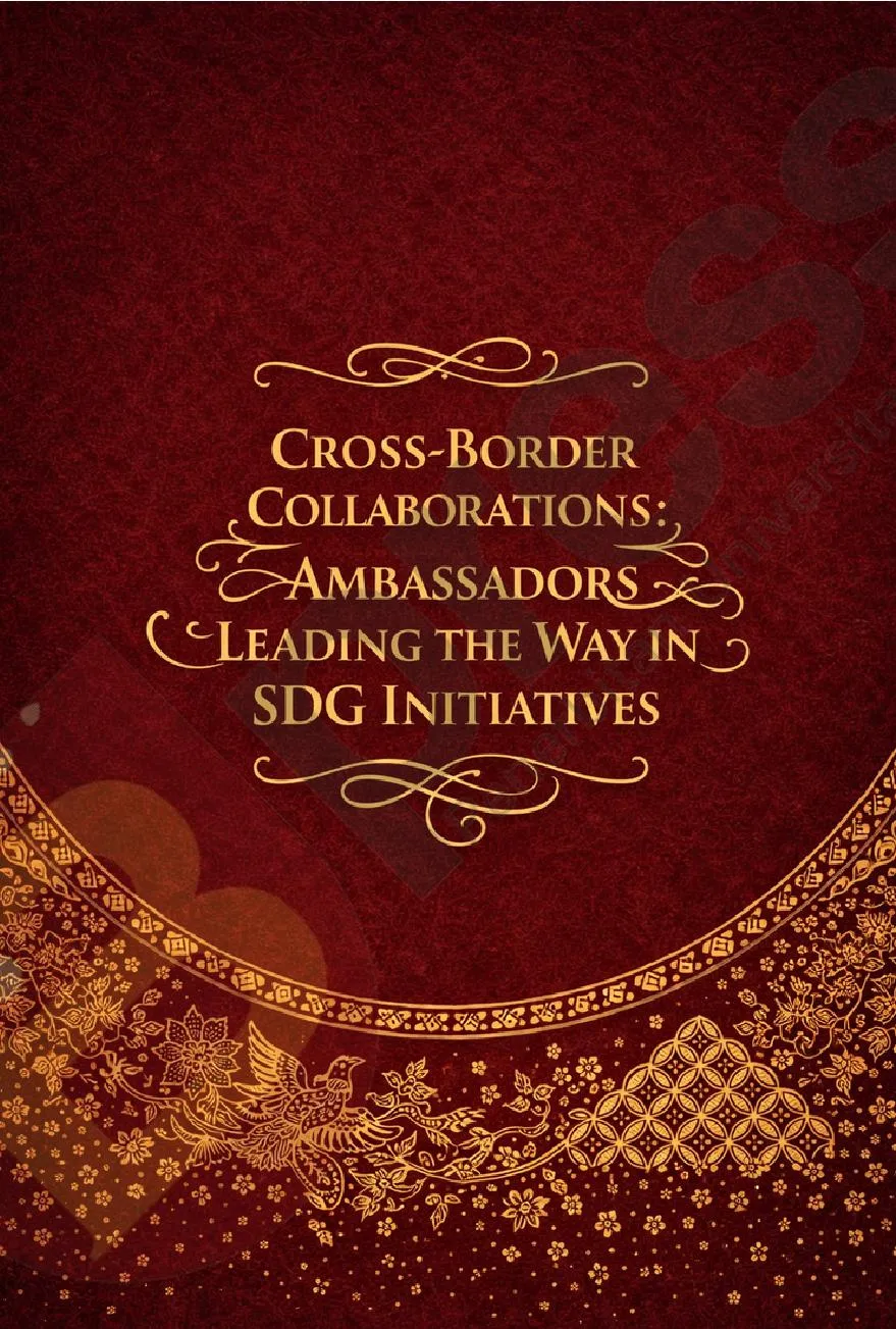 Cross-Border Collaborations: Ambassadors Leading the Way in SDG Initiatives