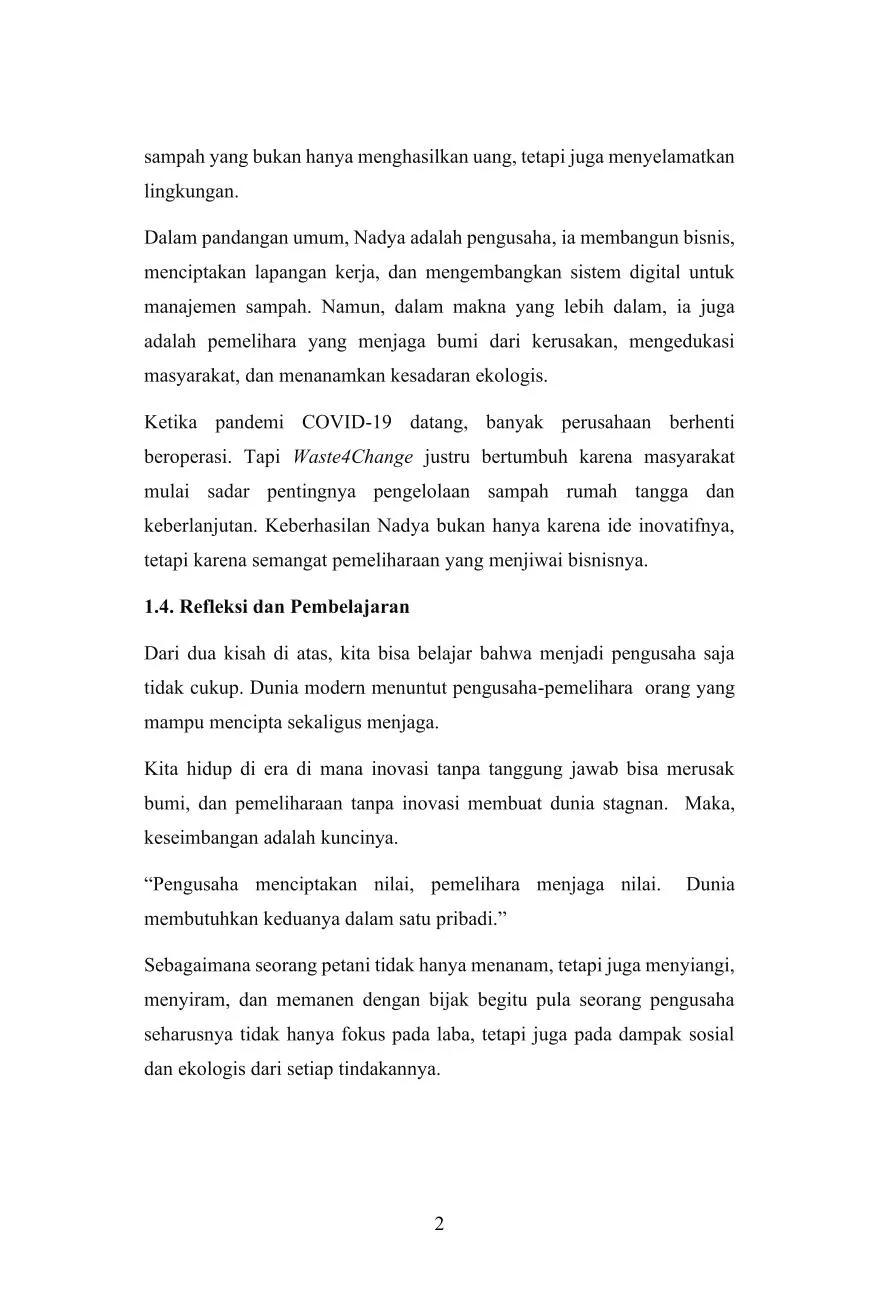 Pengusaha dan Pemelihara: Integrasi Etika, Inovasi, dan Keberlanjutan dalam Dunia
